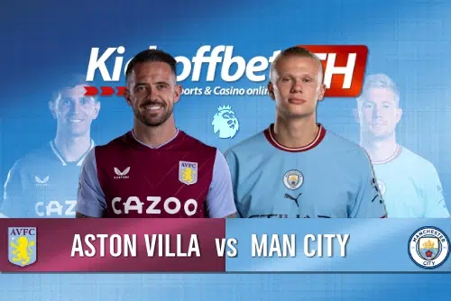 Aston Villa vs Man City พรีเมียร์ลีก 2022-23